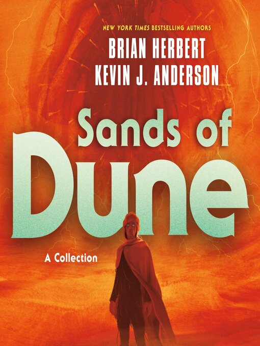 Title details for Sands of Dune by Brian Herbert - Available